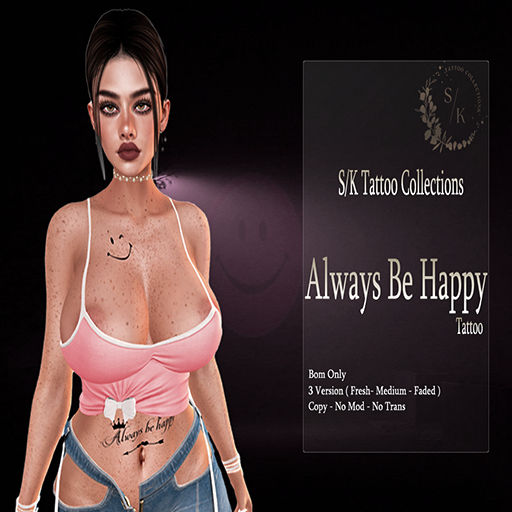 Always Be Happy Tattoo
