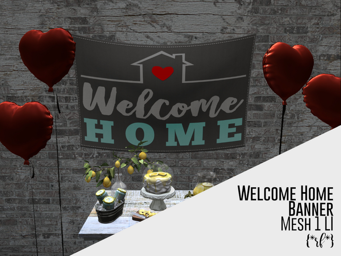 {*rf*} - Welcome Home Banner