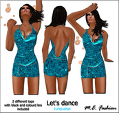 M.E. Fashion - Let's dance - Turquaise