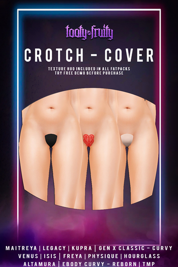 Tooty Fruity - Crotch Cover (Add Me)