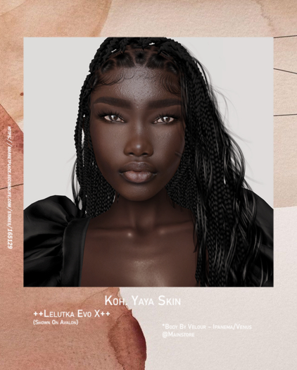Koh. Yaya Skin