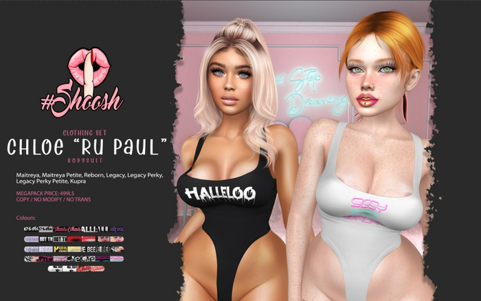 #SHOOSH - Chloe Body Suit [RU PAUL]