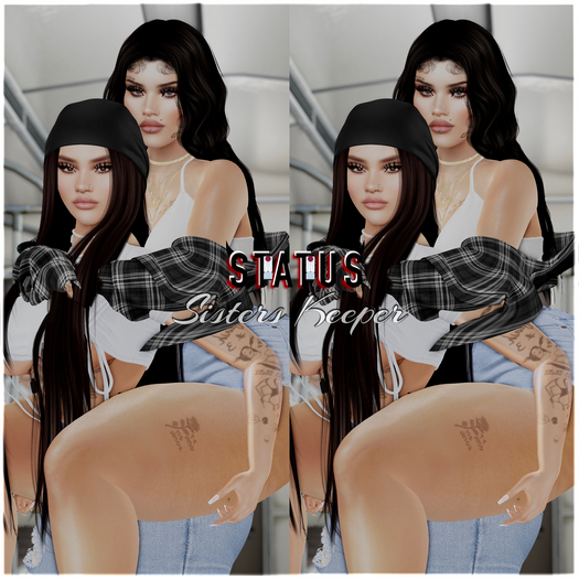 STATUS ~ Sisters Keeper