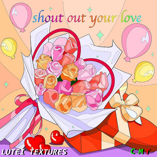 [LUTEI] Shout Out Your Love