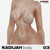 S-RANK "KADIJAH" BODY SKIN / TONE 03