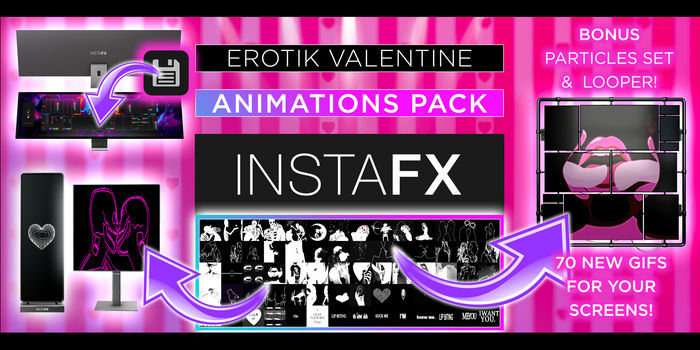 InstaFX / Animations Pack [Erotik Valentine]