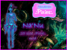 Na'Nu Pandoran Pixie Mod