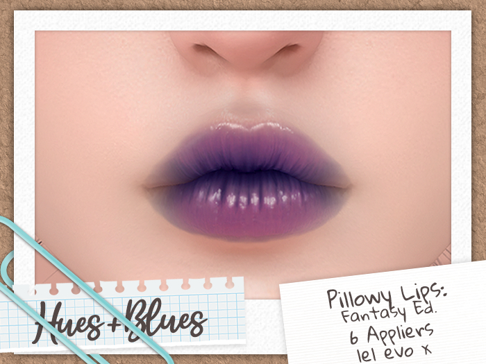 Hues+Blues - Pillowy Lips: Fantasy Edition