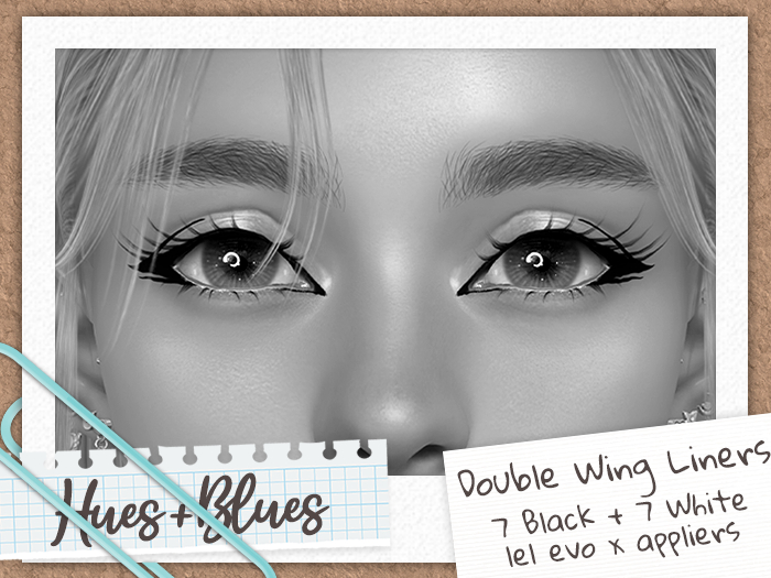 Hues+Blues - Double Wing Liners - DEMO