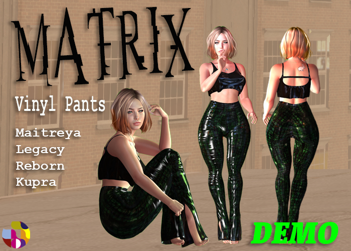 Matrix vinyl pants *DEMO* 