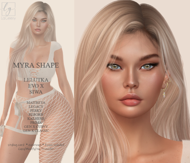 .:LGS :.  [MYRA] shape for lelutka Evo X Siwa 3.1