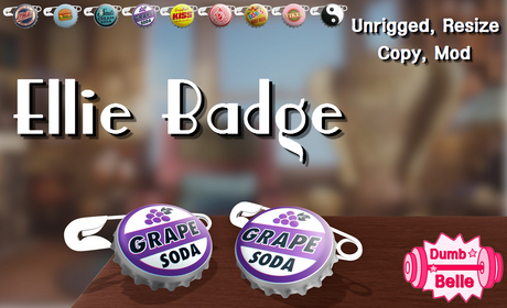 Second Life Marketplace - DumbBelle ~ Ellie Badge (Soda Cap Pins) FATPACK