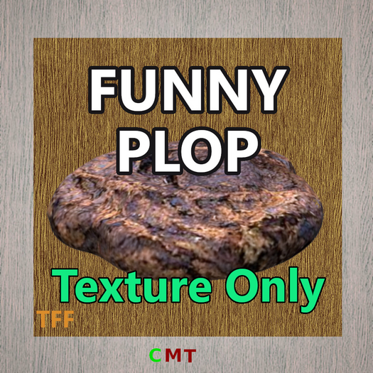 {TFF} Funny Plop TEXTURE W1