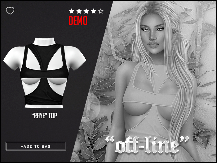 "Off-Line" x "Raye" Top / Demo