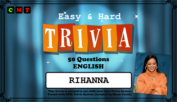 [EPIC Trivia] Rihanna (ADD ME)