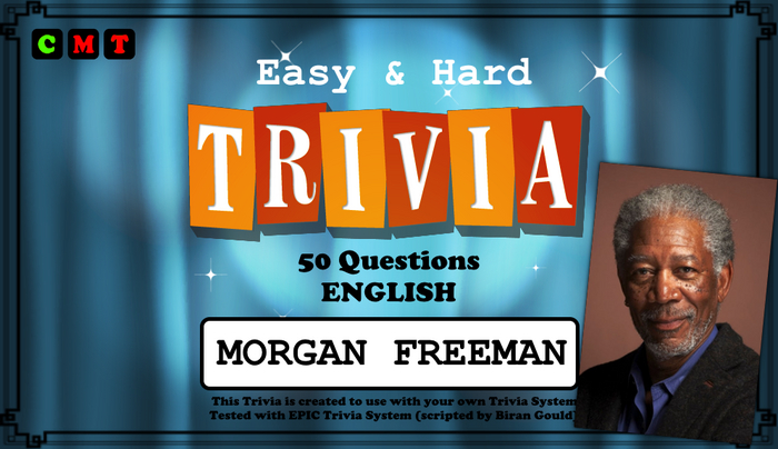 [EPIC Trivia] Morgan Freeman (ADD ME)