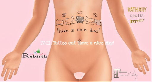 [V.C] -Tattoo cat 'Have a nice day!"