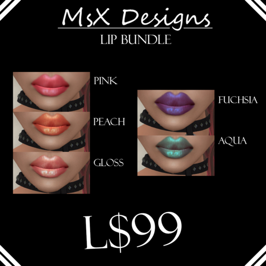 MsX Designs - Lip Bundle - L$99
