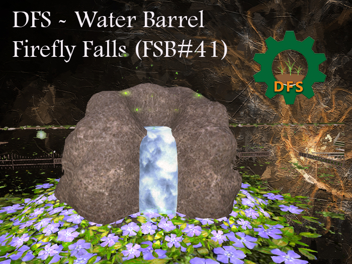 DFS Water Barrel - Firefly Falls (FSB#41) 1