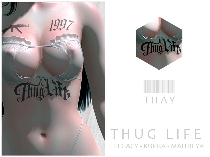 THAY - Thug Life