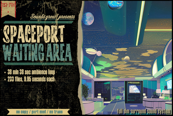 Sounds Great! Ambient System - Spaceport Waiting Area