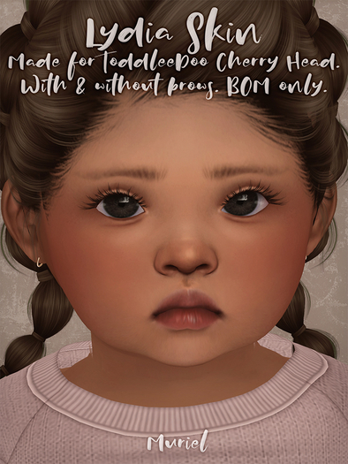 Muriel. Lydia Skin - Mocha