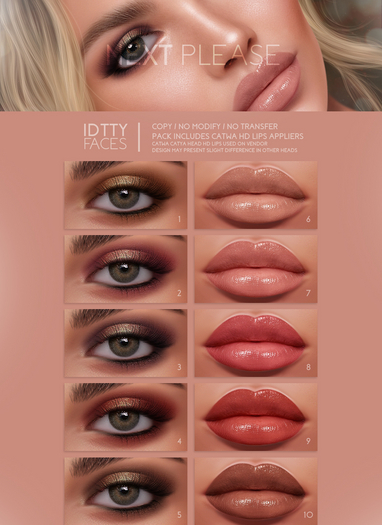 IDTTY FACES - CATWA NEXT PLEASE COLLECTION