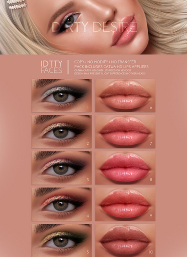 IDTTY FACES - CATWA DIRTY DESIRE COLLECTION