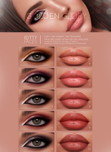 IDTTY FACES - CATWA GOLDEN GLORY COLLECTION