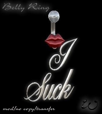 ~WC~ Belly Ring "I Suck"