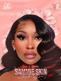 SHARDE $ Sammie Skin