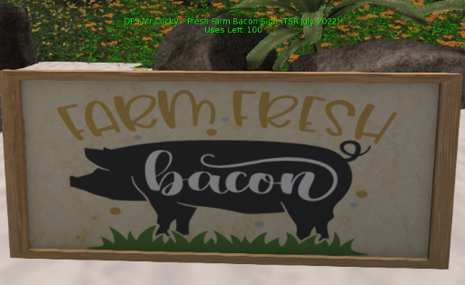 DFS Mr Clicky - Fresh Farm Bacon Sign (TSR July 2022) UL: 100