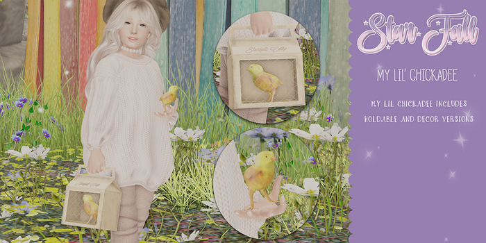 {Starfall} - My Lil' Chickadee