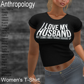 I love my husband but sometimes I wanna square up. Women's T-Shirt (WTTA)