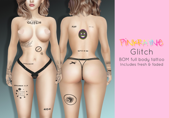 PinkRayne BOM Glitch Tattoo