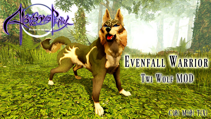 {EVENFALL WARRIOR} TWI Wolf MOD