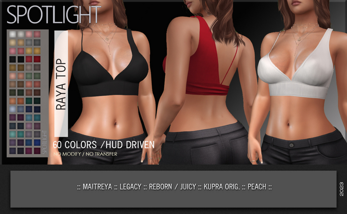 SPOTLIGHT - RAYA TOP (DEMO Available In-World) 
