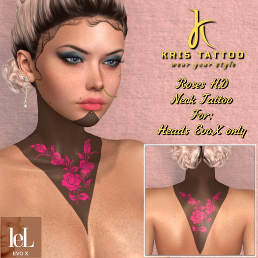 Kris Tattoo - HD ROSES NECK EvoX - BOM #9