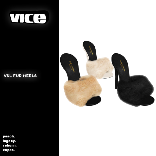 VICE. VSL Fur Heels "FATPACK"