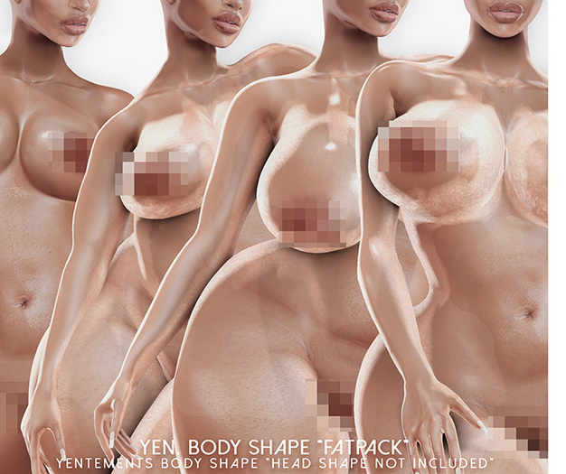 4L - YEN. Body Shape 'FATPACK