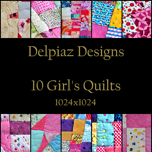 Delpiaz Designs -10 Girls Quilts - Full perm