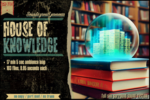 Sounds Great! Ambient System - House of Knowledge