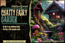 Sounds Great! Ambient System - Chatty Fairy Garden