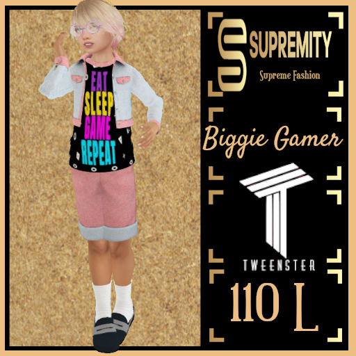 [Supremity] Biggie Gamer