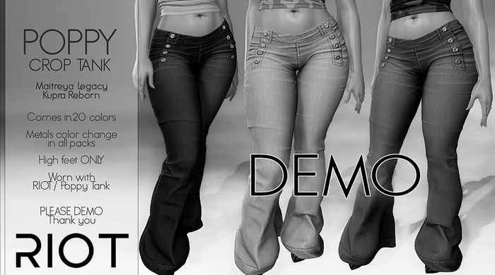 RIOT / Poppy Jeans - Demo