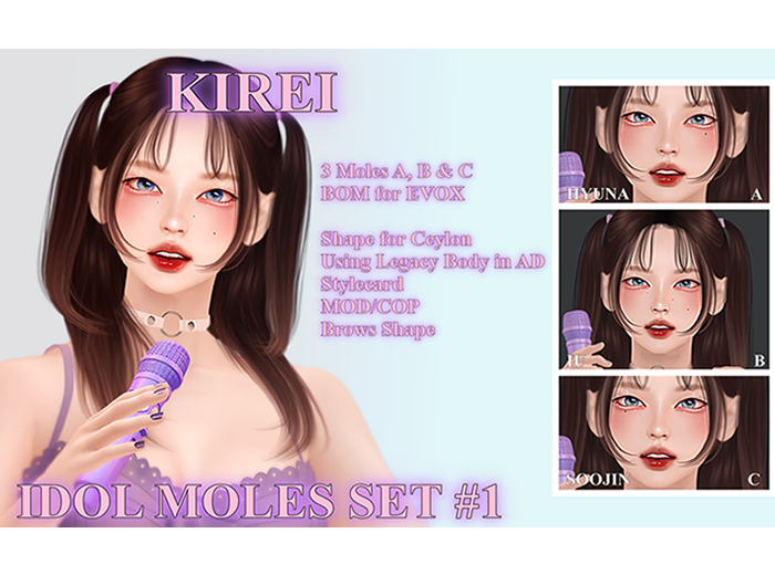 [KIREI] IDOL Moles Set #1 (BOM for EVOX + Ceylon shape)