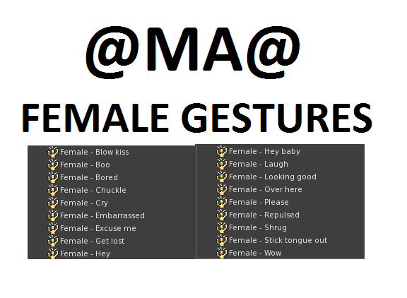 @MA@ Female Gestures
