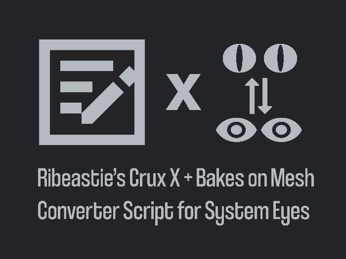 Ribeastie's Simple BOM Eye Transfomer for Crux X