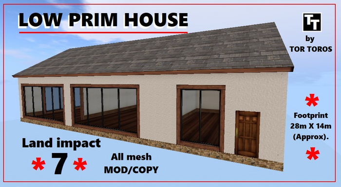 LOW PRIM HOUSE  7Li  