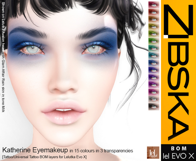 Zibska Evo X ~ Katherine Eyemakeup in 15 colors in 3 transparencies with tattoo and universal tattoo BOM